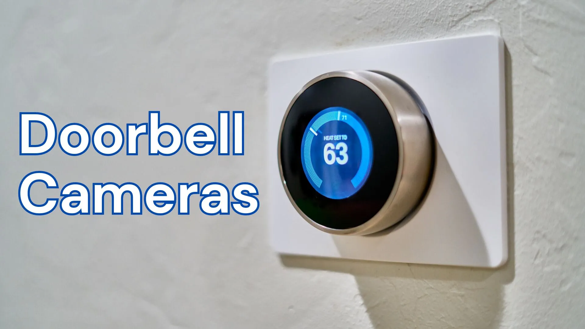 A close-up of "Doorbell cameras" for enhanced home security.